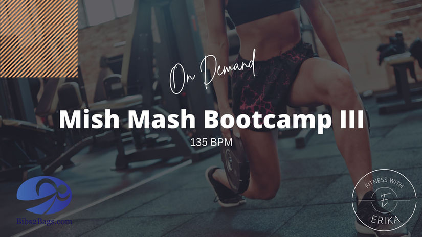 Mish Mash Bootcamp III
